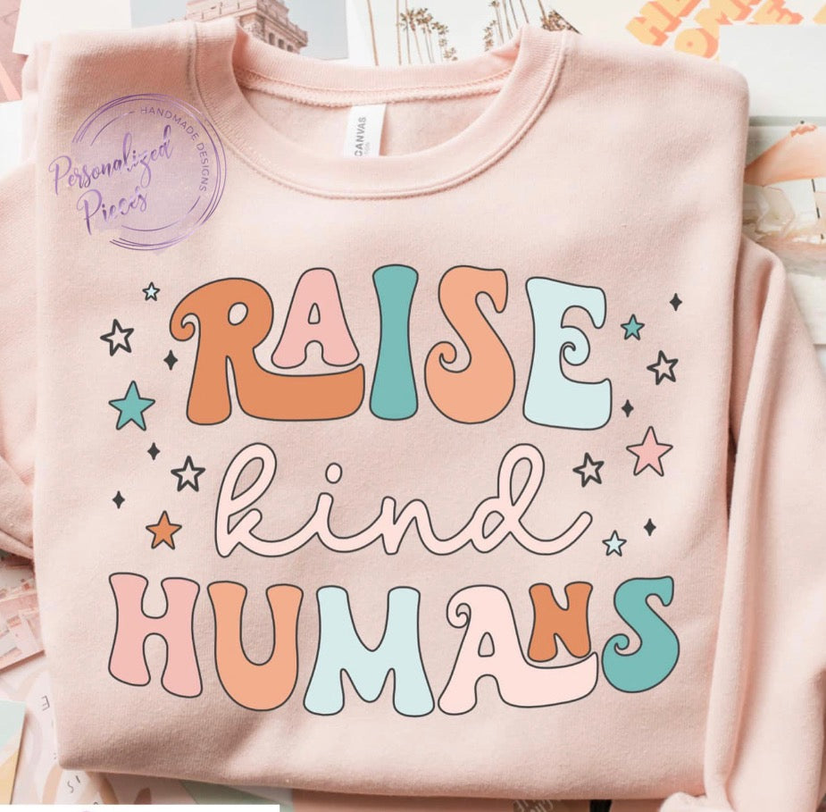 Raise Kind Humans