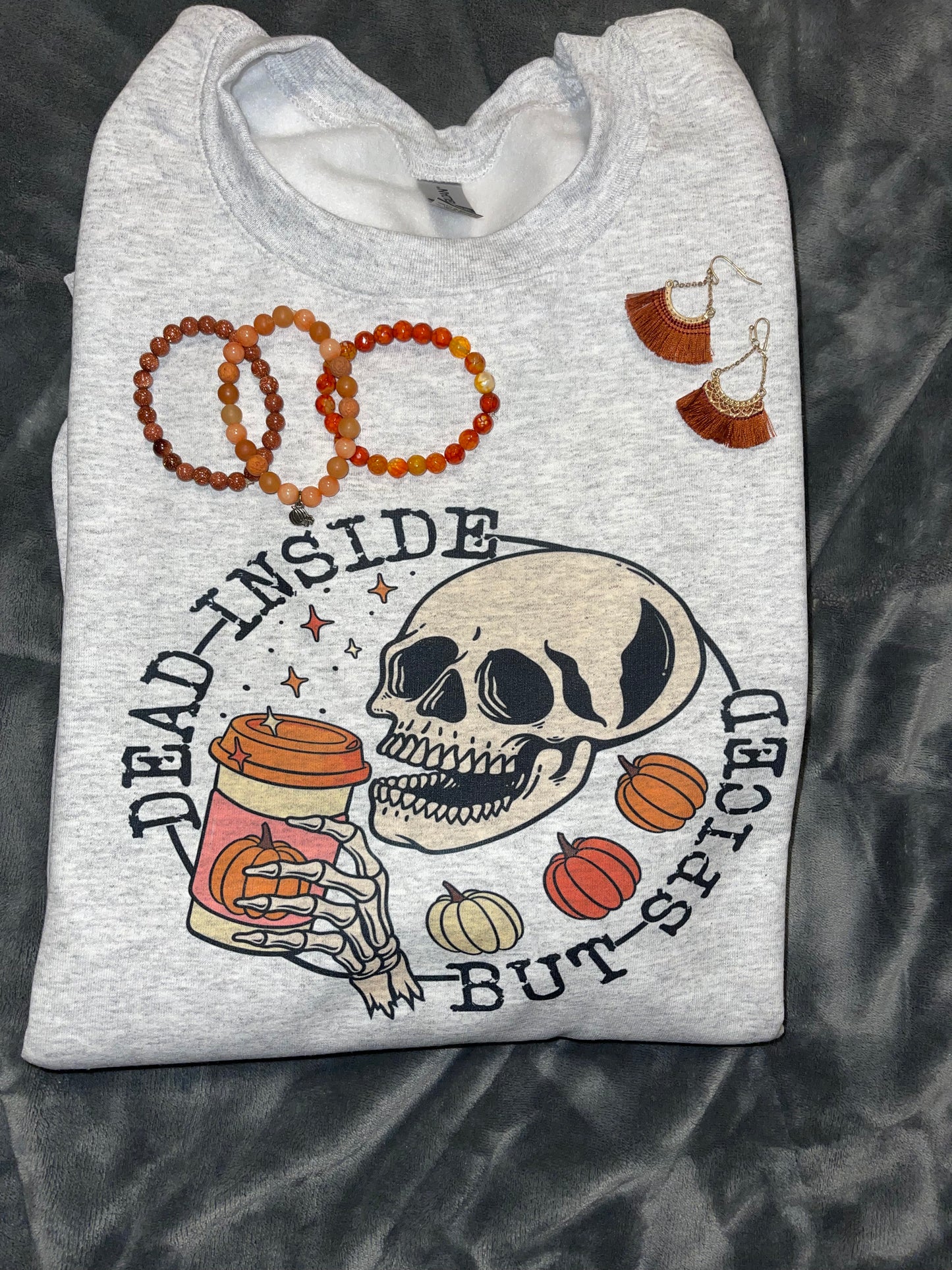 Dead Inside but Spiced Ash Crewneck